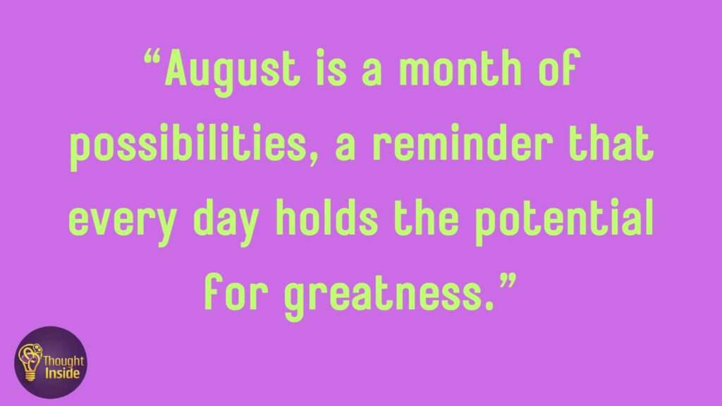 August Inspirational Quotes