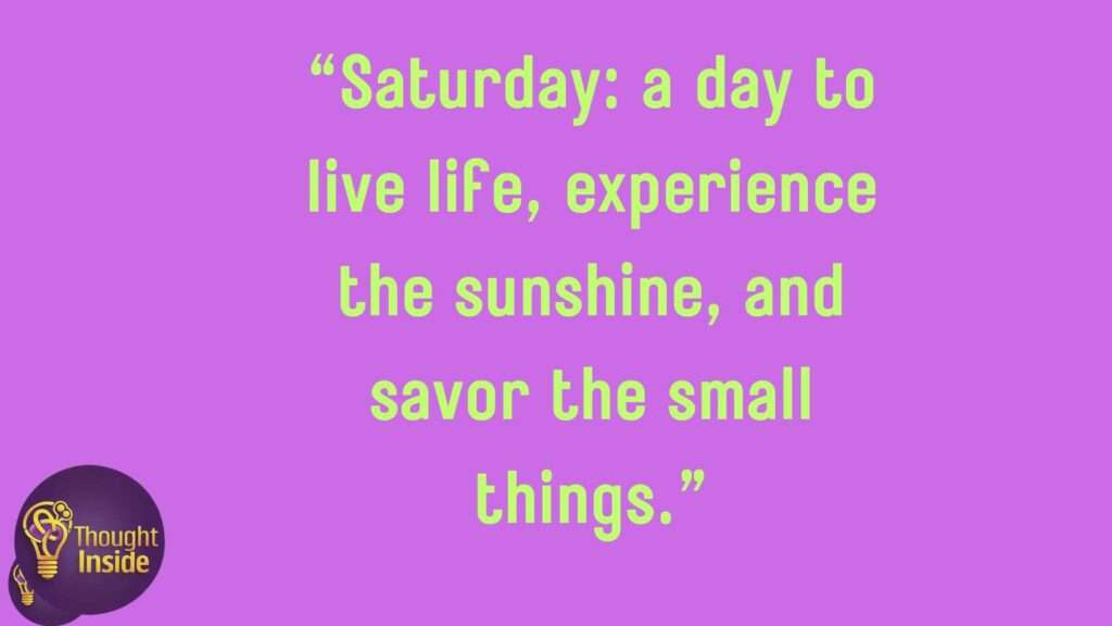 Saturday Motivational Quotes For Work