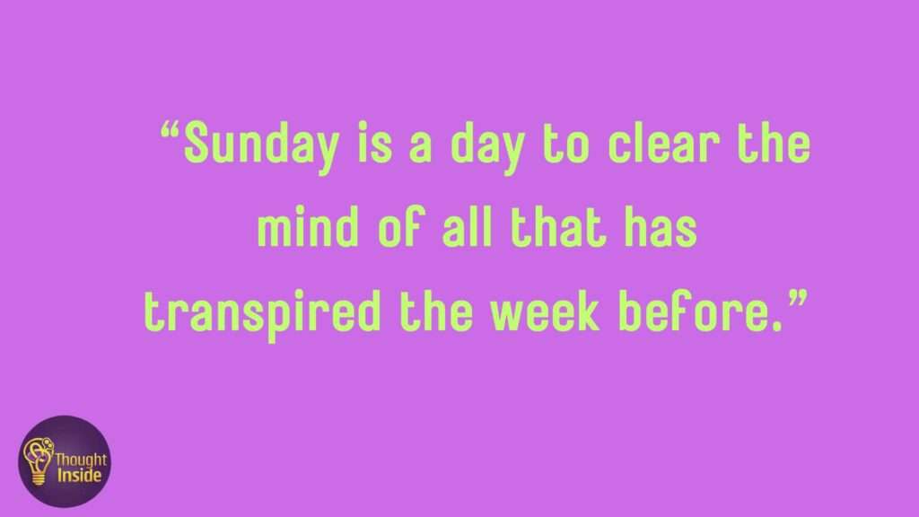 "Sunday's motivational quotes for work